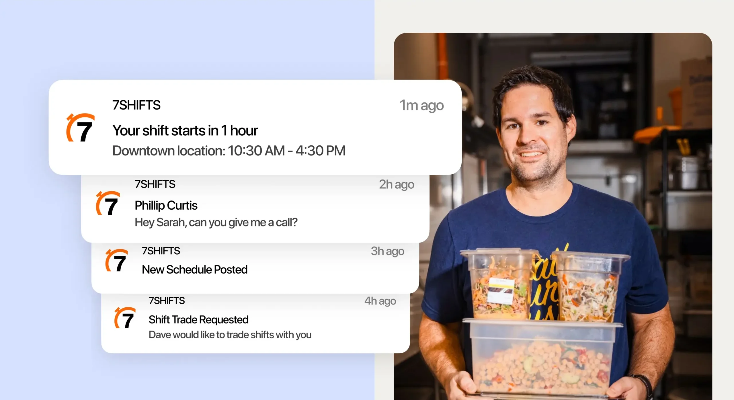 7shifts scheduling notifications stacked on left side and man holding containers of food in restaurant on right side